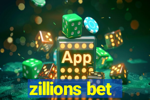 zillions bet